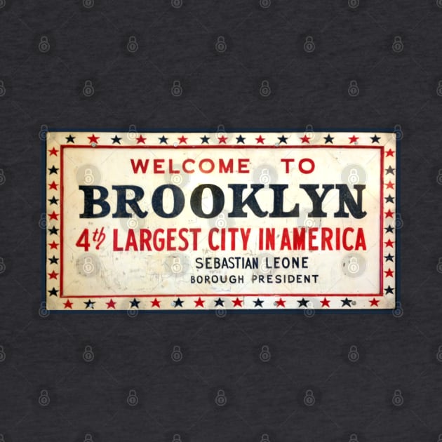 Welcome To Brooklyn by Pop Fan Shop